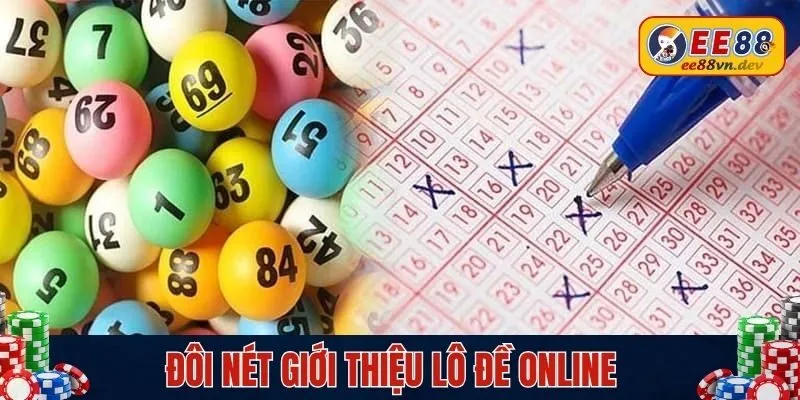 Tham gia hấp dẫn cho những lần đặt cược xổ số online tại EE88